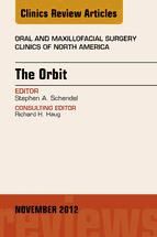 Portada de The Orbit, An Issue of Oral and Maxillofacial Surgery Clinics - E-Book (Ebook)