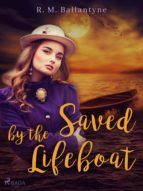 Portada de Saved by the Lifeboat (Ebook)