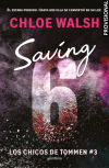 Saving 6 (los Chicos De Tommen 3) De Chloe Walsh