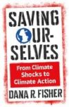 Saving Ourselves: From Climate Shocks to Climate Action