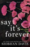 Say It&acirc;s Forever