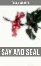 Portada de Say and Seal (Ebook)