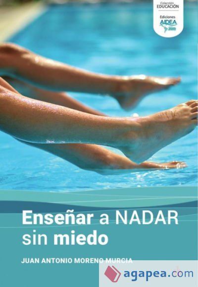 Ense&ntilde;ar a nadar sin miedo