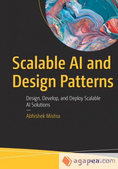Scalable AI and Design Patterns Scalable AI and Design Patterns