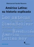 Portada de América Latina: su historia explicada