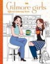 Scholastic: Gilmore Girls: The Official Coloring Book