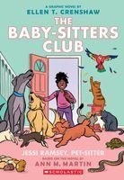 Portada de Jessi Ramsey, Pet-Sitter: A Graphic Novel (the Baby-Sitters Club #18)