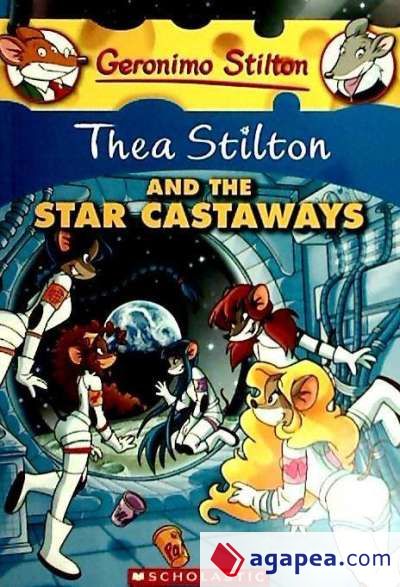 Thea Stilton and the Star Castaways