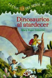 Portada de Dinosaurios al Atardecer (Casa del Arbol 1)