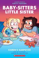 Portada de Karen's Sleepover: A Graphic Novel (Baby-Sitters Little Sister #8)