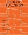 School Buildings: School Architecture and Construction Details