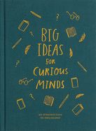 Portada de Big Ideas for Curious Minds: An Introduction to Philosophy