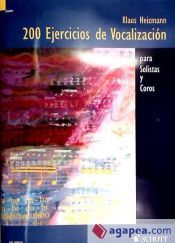 Portada de 200 Ejercicios de vocalizaci&oacute;n para Solistas y Coros