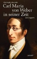 Portada de Carl Maria von Weber in seiner Zeit