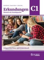 Portada de Erkundungen Deutsch als Fremdsprache C1: Integriertes Kurs- und Arbeitsbuch