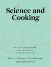 Science and Cooking: Physics Meets Food, from Homemade to Haute Cuisine