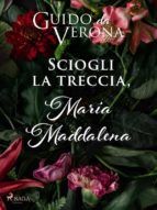 Portada de Sciogli la treccia, Maria Maddalena (Ebook)