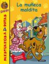Scooby-Doo. La mu&ntilde;eca maldita