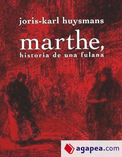 Marthe, historia de una fulana Marthe, historia de una fulana