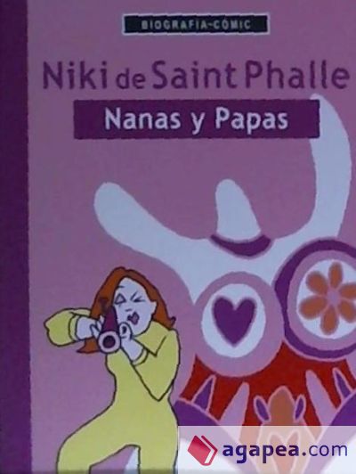 Niki de Saint Phalle. Nanas y papas