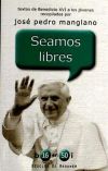 Seamos libres