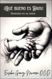 Portada de ¡Qué bueno es Dios!