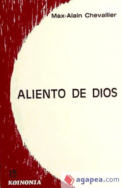 Aliento de Dios. El Espíritu Santo en el NT