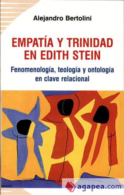 Empatía y Trinidad en Edith Stein: Fenomenología, teología y ontología en clave relacional