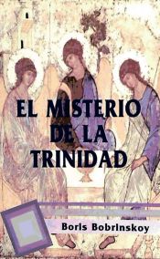 Portada de Misterio de la Trinidad, El. Curso de teología ortodoxa