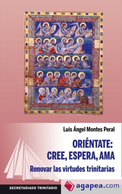 Oriéntate: Cree, espera, ama