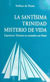 Portada de Santísima Trinidad, misterio de vida, La