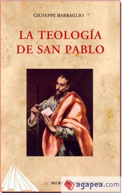 Teolog&iacute;a de San Pablo, La