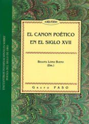 Portada de El canon po&eacute;tico en el siglo XVII