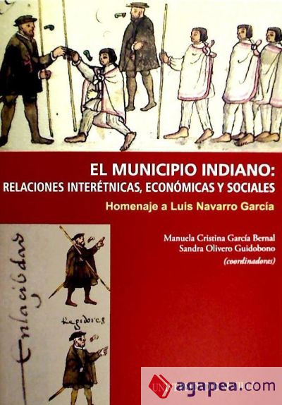 MUNICIPIO INDIANO, RELACIONES INTERETNIC