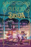 Secreto De Bruja 3 - El Libro Embrujado De Patricia Garc&iacute;a-rojo
