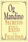 Secretos Para El Exito y La Felicidad Secretos Para El Exito y La Felicidad