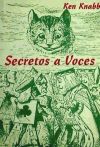 Secretos a voces: textos del "Bureau of Public Secrets"