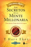 Secretos de la mente millonaria. Edición 20 aniversario