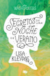 Secretos De Una Noche De Verano (los Wallflowers 1) (las Wallflowers 1) De Lisa Kleypas