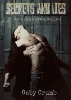 Portada de Secrets and Lies. Red Shadows Volume 4 (Ebook)