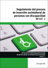 Seguimiento del proceso de inserción sociolaboral de personas con discapacidad. Certificados de profesionalidad. Servicios socioculturales y a la comunidad