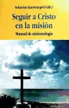 Seguir a Cristo en la misión