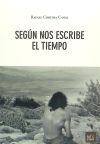 Seg&uacute;n nos escribe el tiempo