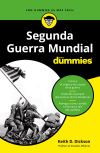 Segunda Guerra Mundial para Dummies