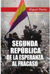 Segunda Rep&uacute;blica. De la esperanza al fracaso: Los Estados Confederados de Am&eacute;rica y la Guerra Civil 1861-1865