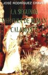 Segunda Ventura De Roman Calamonte