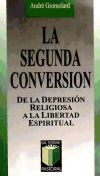 Segunda conversión, La