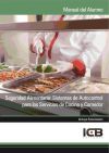 Seguridad Alimentaria: Sistemas de Autocontrol para los Servicios de Cocina y Comedor