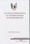 Seguridad internacional en un orden mundial en transformación