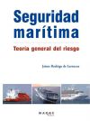 Seguridad marítima. Teoría general del riesgo